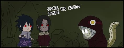 Sasuke E Itachi Vs Kabuto By Kuramaninetails On Deviantart