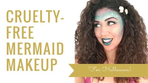 Cruelty Free Mermaid Halloween Makeup Tutorial Youtube