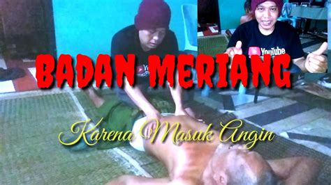 Selain itu, anda juga mungkin akan berasa pening dan susah tidur. Badan Meriang Karena Masuk Angin - YouTube