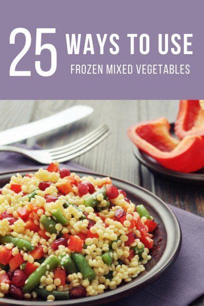 Make dinner tonight, get skills for a lifetime. 25 Ways to Use Frozen Mixed Vegetables in 2020 | Frozen ...