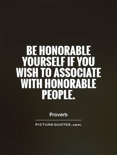 Honor Quotes Honor Sayings Honor Picture Quotes