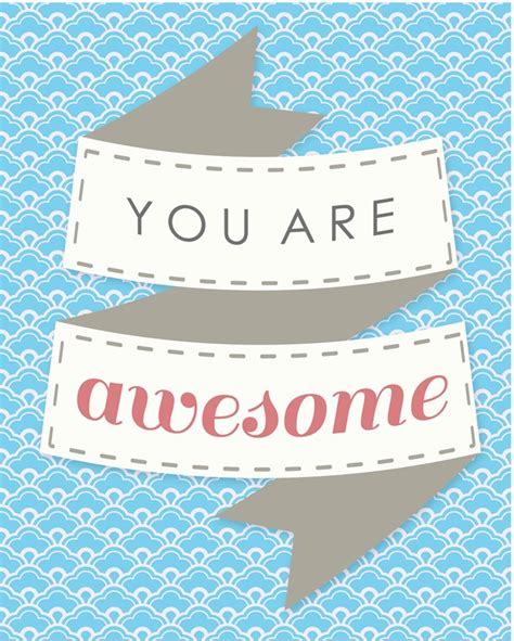 You Are Awesome Free Printables Simply Bloom