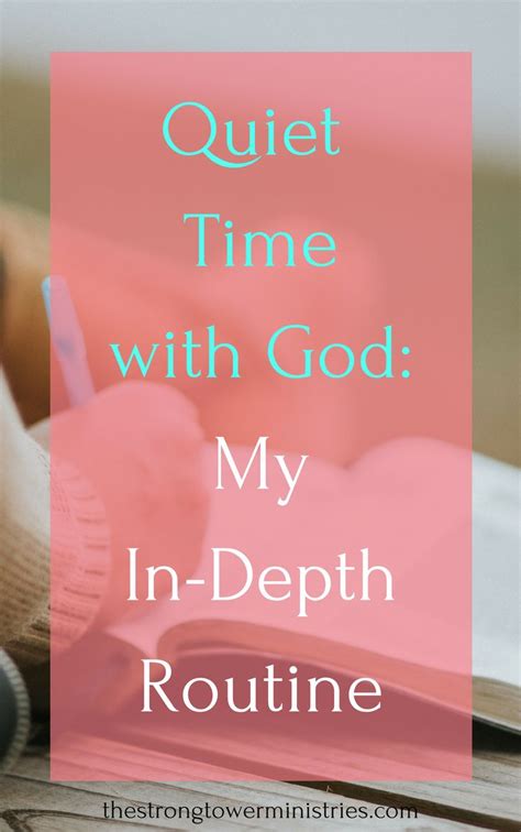 Quiet Time With God My In Depth Routine Ideas Tips And Scriptures