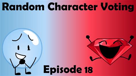 Random Character Voting Episode 18 Youtube