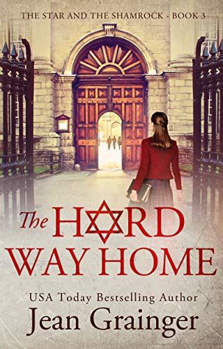 The Hard Way Home The Star And The Shamrock Book 3 Ebook Grainger Jean Amazonca Kindle Store