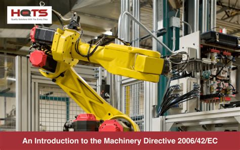 New Introductory Guide To Eu Machinery Directive 200642ec Hqts