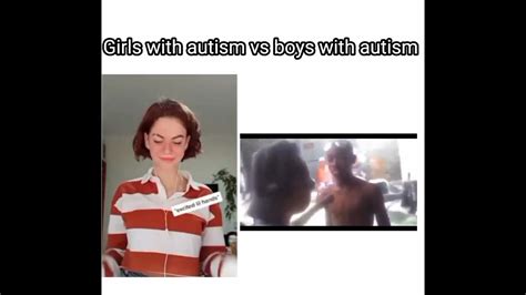 Girls With Autism Vs Boys With Autism Youtube