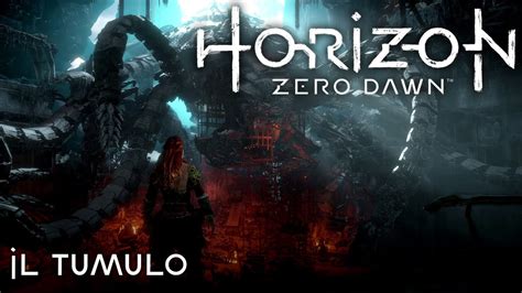 100% lossless & md5 perfect: Il tumulo - Horizon Zero Dawn Complete Edition Gameplay ...