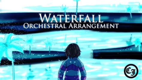 【Undertale】Waterfall (Orchestral Arrangement) | Undertale, Waterfall