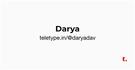 Darya — Teletype