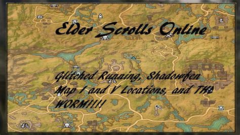 Elder Scrolls Online 1 Glitched Running Shadowfen Map I And Map V