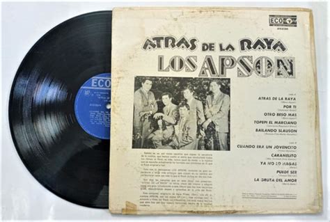 Los Apson Atras De La Raya Lp Ed 1974 Mercadolibre