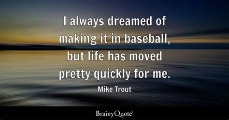 Mike Trout Inspirational Quotes Mike Trout The Inspirational Story Of