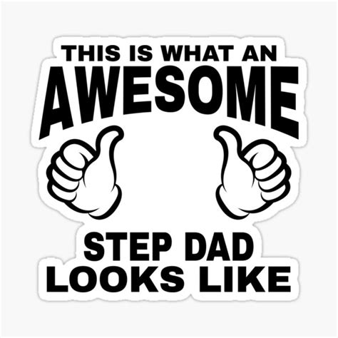 This Is What An Awesome Step Dad Looks Like Funny Step Father Saying Sticker For Sale By
