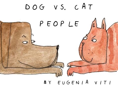 Dog Vs Cat People The New Yorker