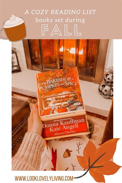 Cozy Fall Reading List Books Set During Autumn Or Halloween Fall Reading List Fall Reading