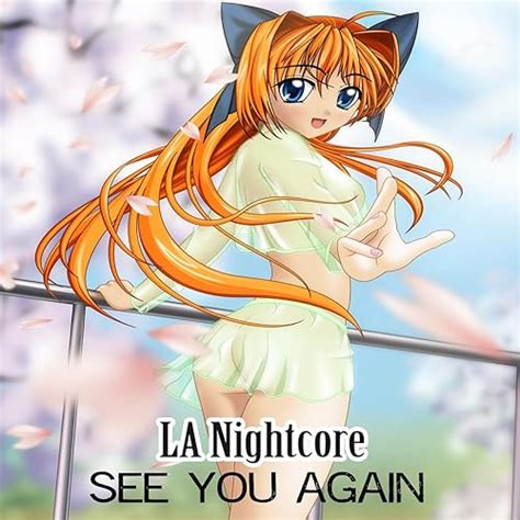 See You Again Nightcore Remix Von La Nightcore Bei Amazon Music