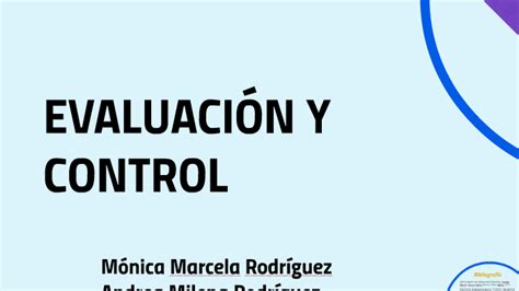 Evaluacion Y Control By Monica M Rodriguez S