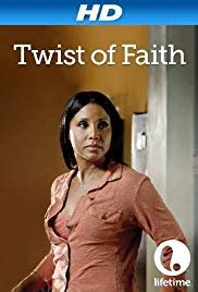Twist of faith on dvd (026359284625) from hbo home video. Twist of Faith (TV Movie 2013) - IMDb