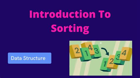 Introduction To Sorting Sorting And Searching Data Structure Youtube