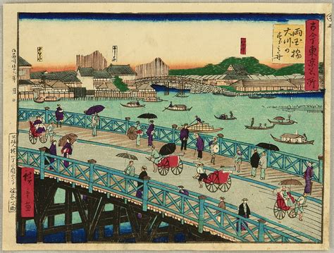 Hiroshige Iii Utagawa 1842 1894 Kokon Tokyo Meisho Ryogoku Bridge