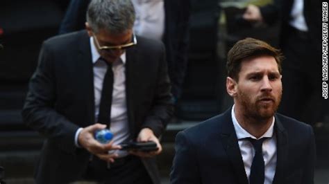 Le pregunto quien es el responsable de q leo se vaya: Barcelona's Lionel Messi in court over unpaid taxes - CNN