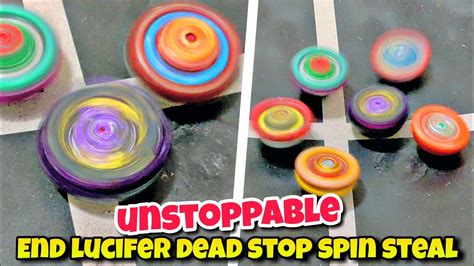 End Lucifer Dead Stop Spin Steal In Real Life Unstoppable Beyblade