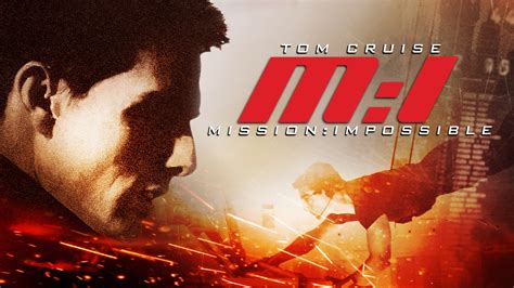 Mission Impossible Watch Movie Trailer On Paramount Plus