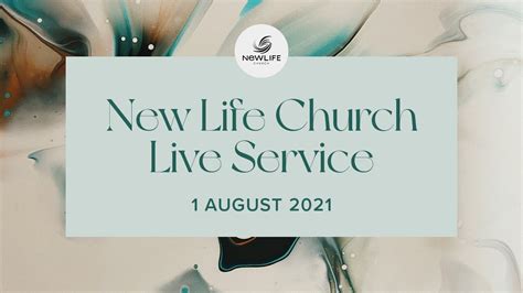 New Life Church Live Service 1821 Youtube