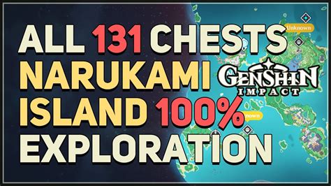 All 131 Chests Narukami Island 100 Exploration Guide Genshin Impact