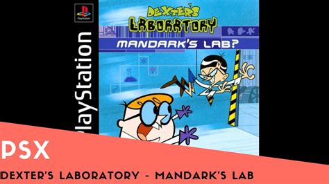 Psx Longplay 21 Dexters Laboratory Mandarks Lab Youtube