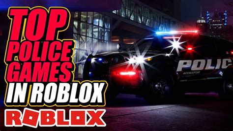 The Best Police Games On Roblox Youtube