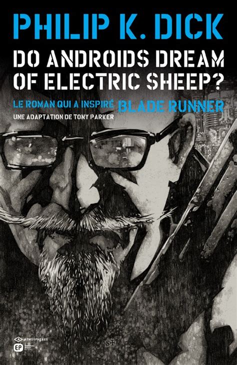 Do Androids Dream Of Electric Sheep 3 Tome 3