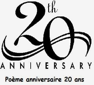 Poeme Anniversaire 20 Ans