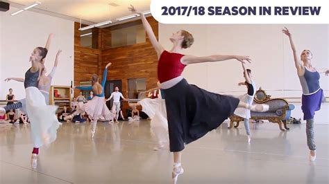 Houston Ballet 2017 18 Season In Review Youtube