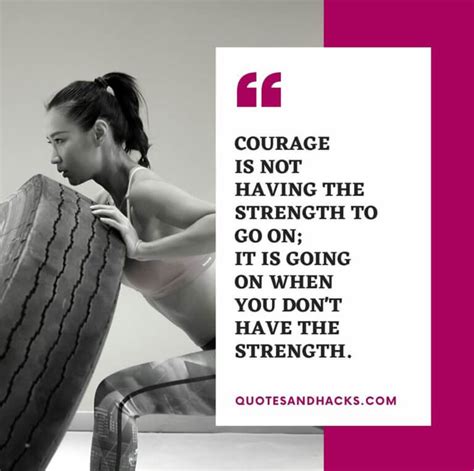 30 Best Courage Quotes For Woman Quotes And Hacks