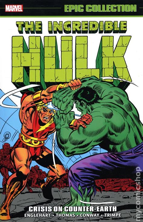 Incredible Hulk Crisis On Counter Earth Tpb 2021 Marvel Epic