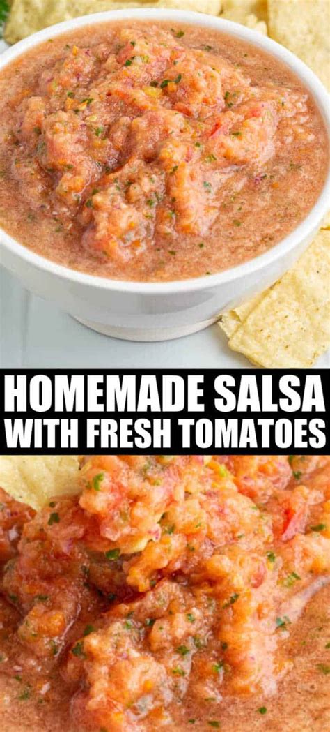 How To Make Homemade Salsa With Fresh Tomatoes •