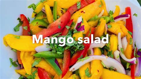 Quick And Easy “mango Salad” Recipe Youtube