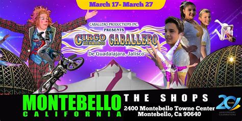 Circo Caballero In Montebello Ca 2400 Montebello Town Center March
