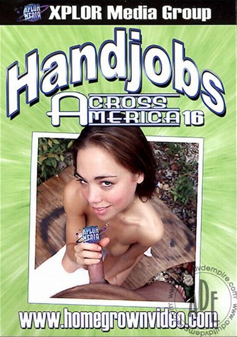Handjobs Across America 16 Homegrown Video Unlimited Streaming At Adult Dvd Empire Unlimited