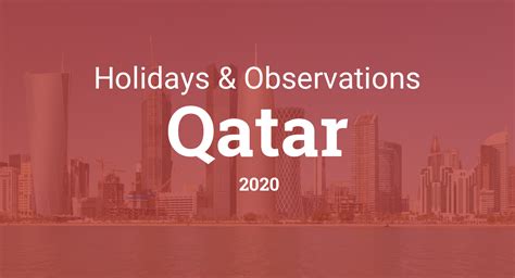 The month of ramadan (arabic: Holidays and observances in Qatar in 2020