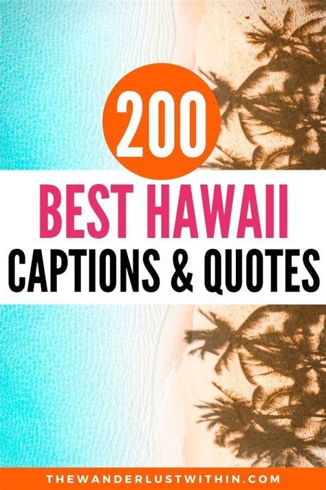 200 Best Hawaii Quotes For Your Aloha State Adventure In 2021 The