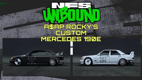 Need For Speed Unbound A AP ROCKY S CUSTOM MERCEDES 190E YouTube