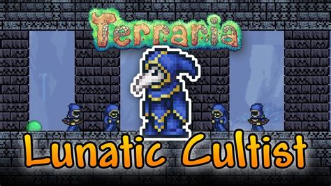 Terraria Lunatic Cultist Youtube