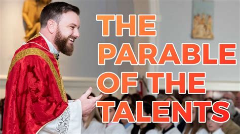 How The Parable Of The Talents Can Transform Your Life Daily Gospel