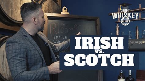 Irish Vs Scotch Whiskey Whats The Difference Youtube