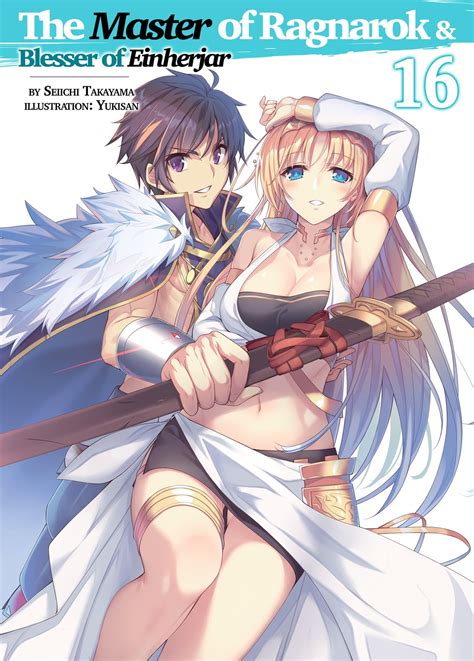 The Master Of Ragnarok Blesser Of Einherjar Volume 16 Manga EBook By