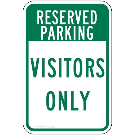 Vertical Sign Parking Reserved Reserved For Visitors Sign