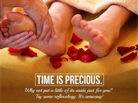Set Aside Some Time Just For Yourself Indulge In Reflexology
